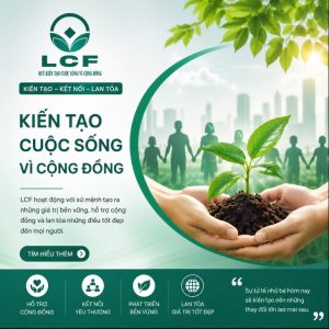 LCF kiến tạo cuộc sống